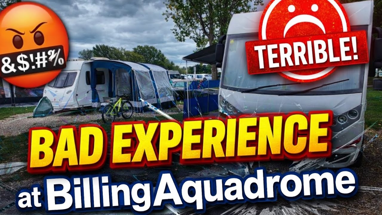 Bad experience at Billing Aquadrome 