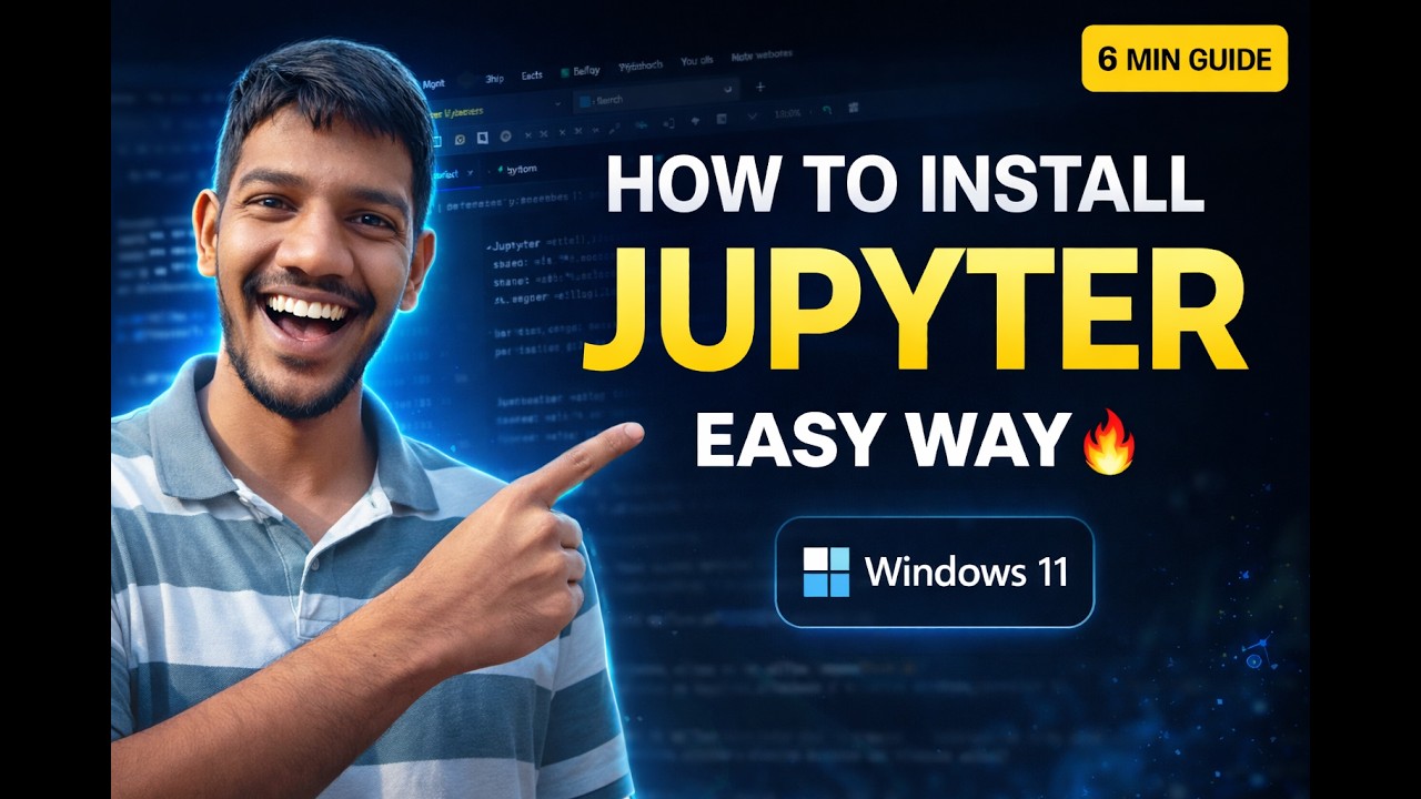 Install Jupyter Notebook with Anaconda on Windows 11 in 6 Minutes 🔥 (Beginner Friendly)