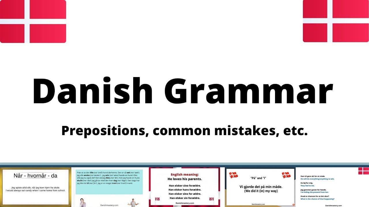 Learn Danish Grammar! Prepositions, Common Mistakes, etc  #Compilation