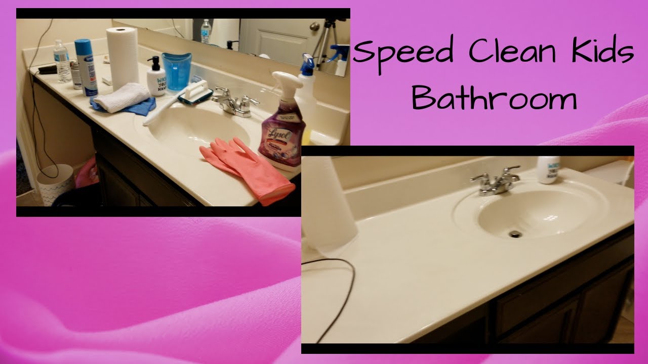 Speed Clean Kids Bathroom
