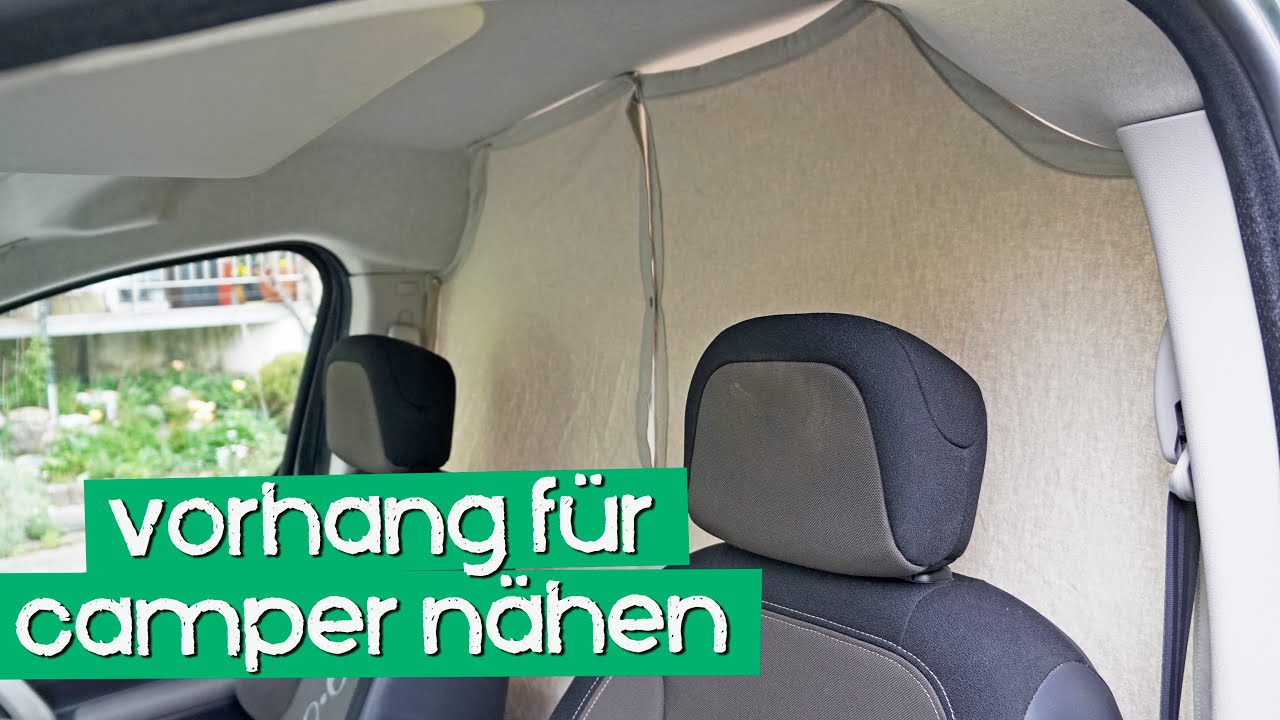 Vorhänge fürs Auto nähen - Fahrerkabine abtrennen für Sichtschutz - Camper Ausbau