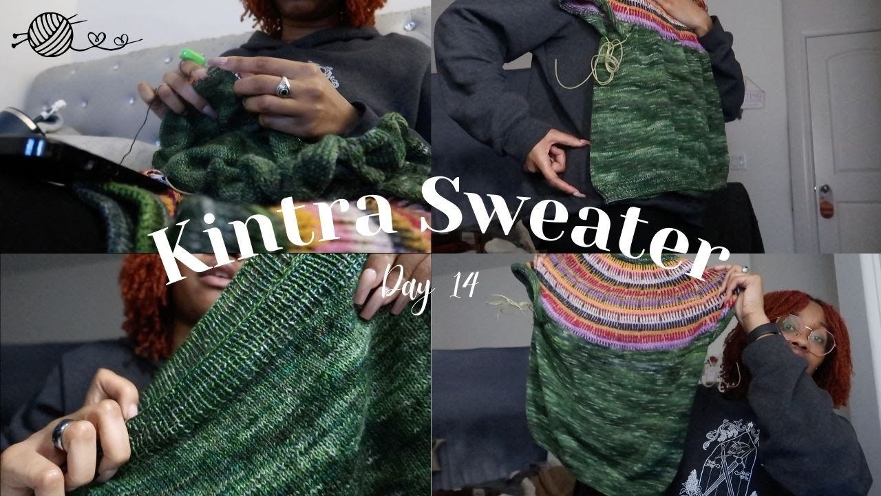 day 14 | i finished knitting the body of the kintra sweater (test knit) | daily vlog