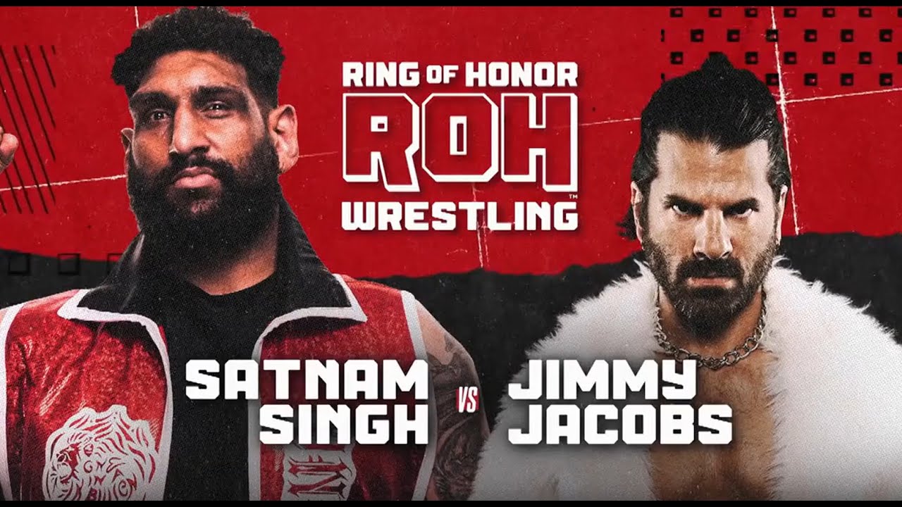 Satnam Singh vs Jimmy Jacobs ROH HonorClub May 23 2024 Full Match