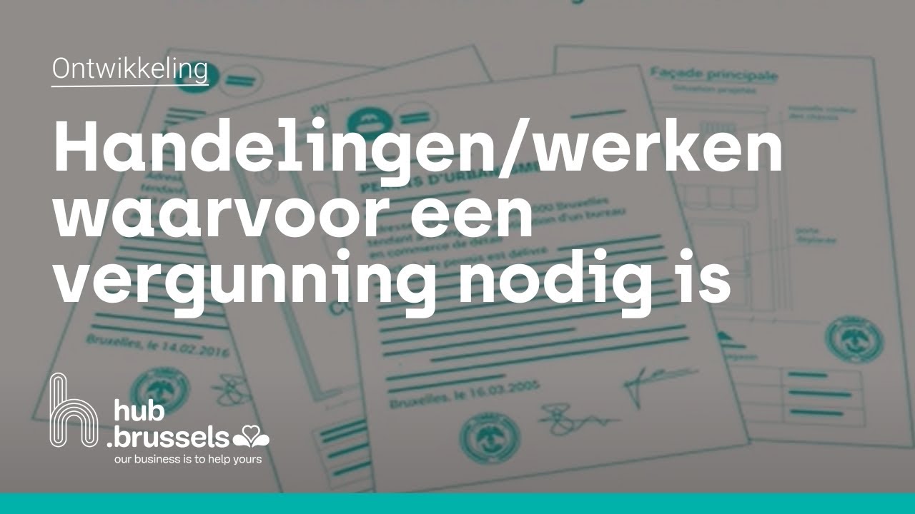 Stedenbouwkundige vergunning &ndash; 2. Vastelling van handelingen/werken waarvoor een vergunning nodig is