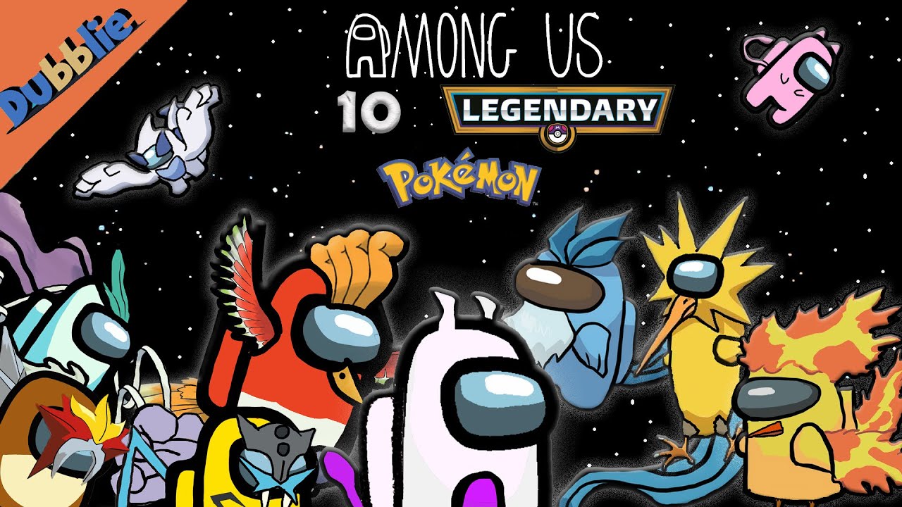 Among Us With 10 LEGENDARY POKEMON (Animation)