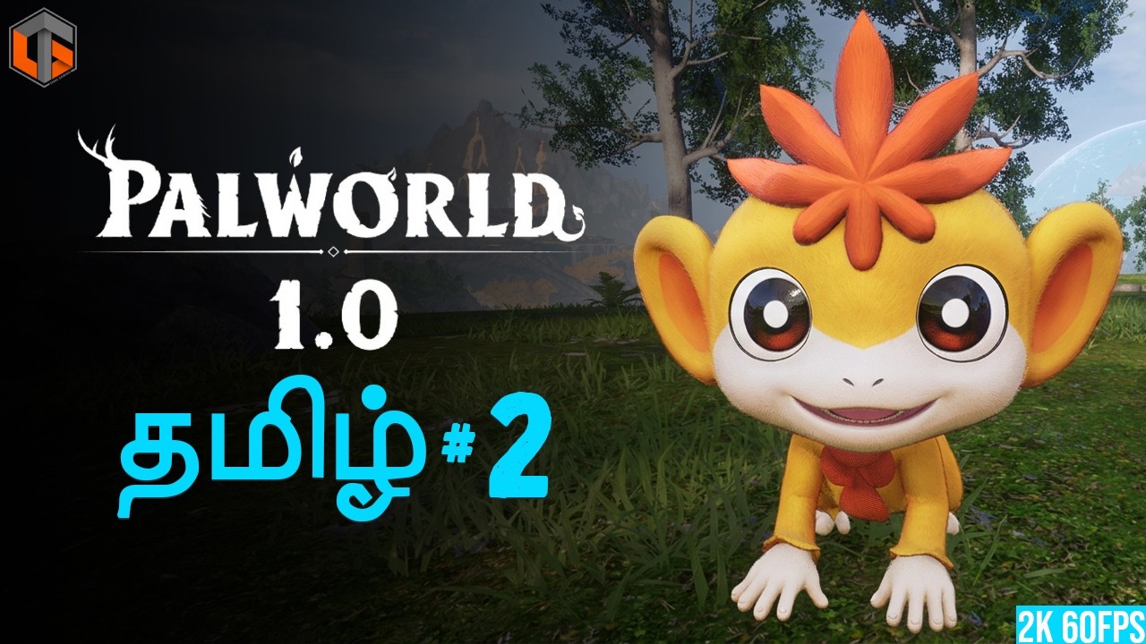 பங்காளி Palworld 1.0 Episode 2 Live Tamil Gaming