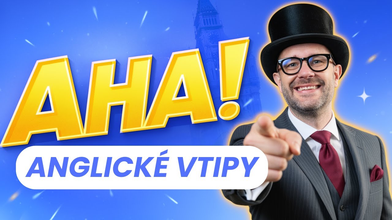 Když se zasmějete, máte BÁJEČNOU ANGLIČTINU 😁