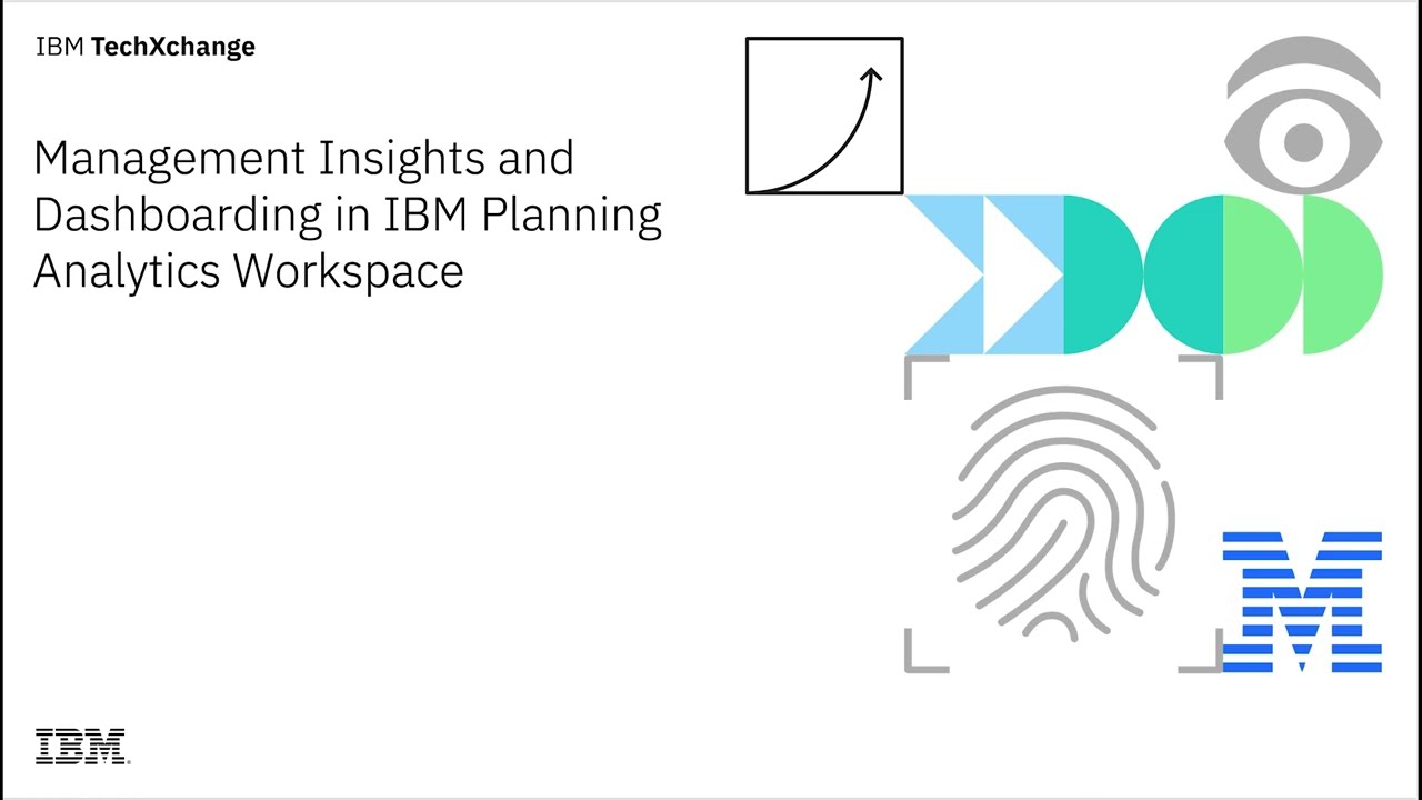 Management Insights and Dashboarding with IBM Planning Analytics