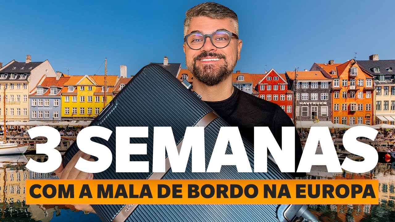 COMO ARRUMAR AS MALAS PARA A EUROPA: MALA DE BORDO PARA 3 SEMANAS