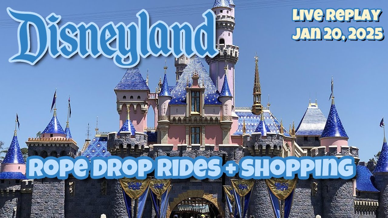 Disneyland Live Replay | Rope Drop Monday Jan 20, 2025