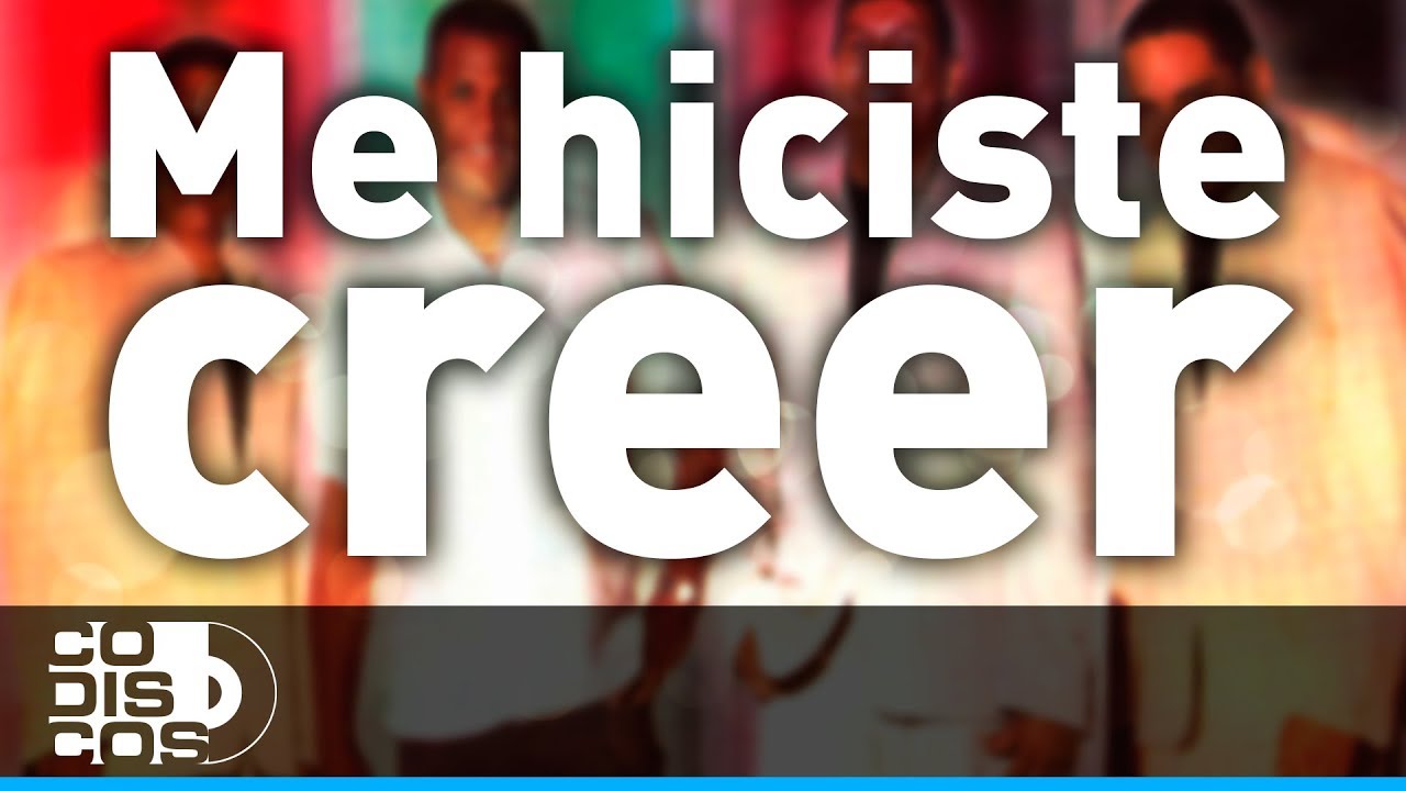 Me Hiciste Creer, Los Diablitos - Audio