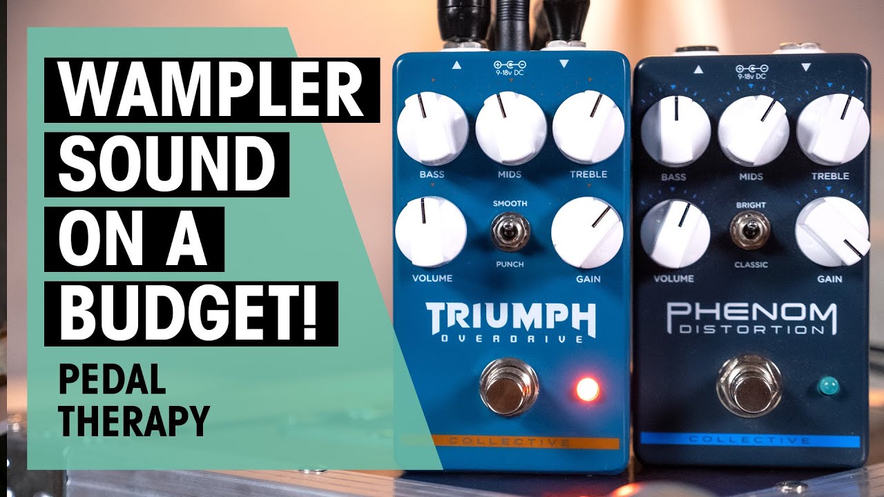 Wampler Collective Pedals | Triumph Overdrive & Phenom Distortion | Pedal Therapy | Thomann