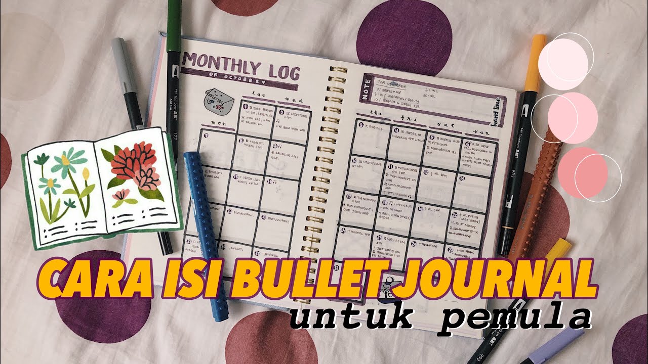 CARA MENGISI BULLET JOURNAL (UNTUK PEMULA)