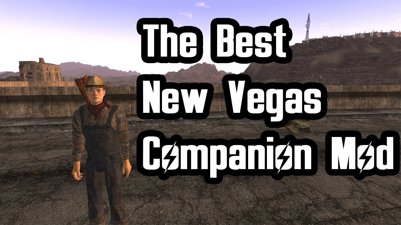 The Best New Vegas Companion Mod?