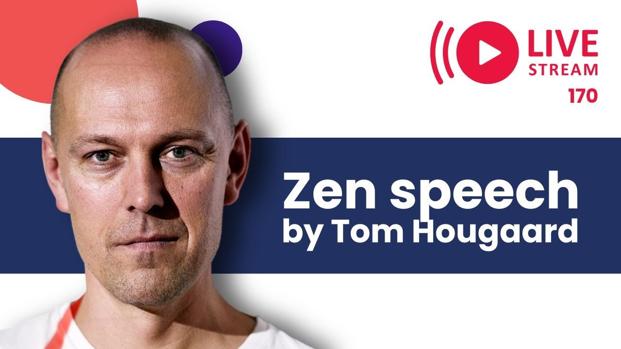 V170 - Zen speech by Tom Hougaard