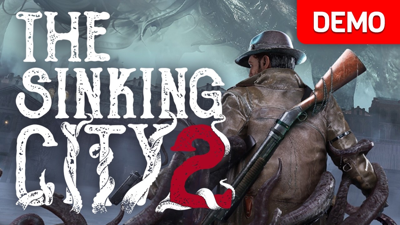 The Sinking City 2 | Demo Gameplay | No Commentary
