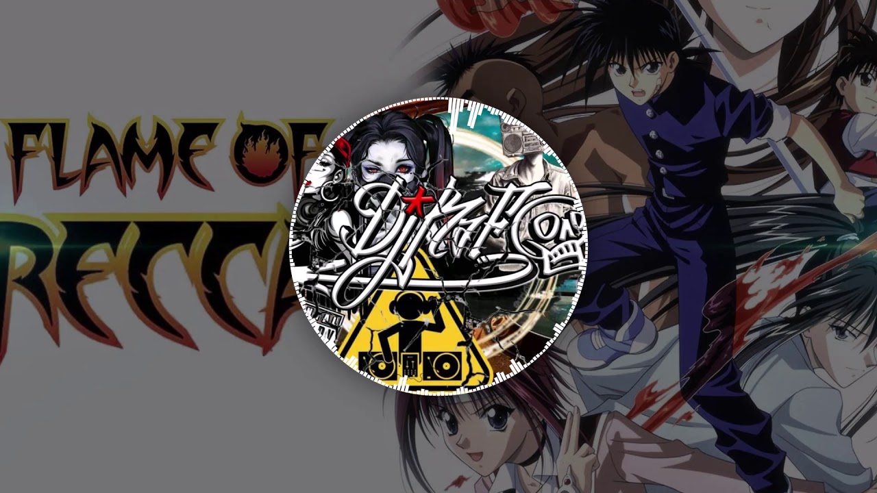 Flame of Recca Theme Song (MickeyMix) DJ RAF
