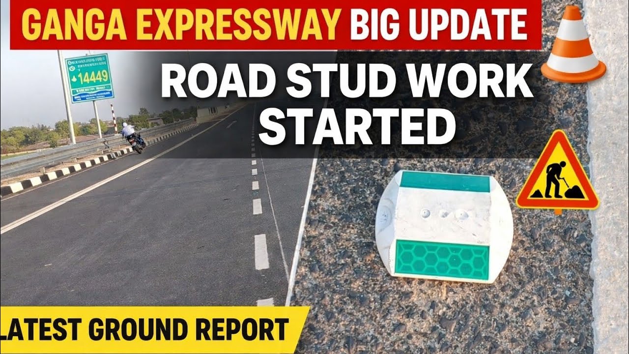 Ganga Expressway New Update 2026 | Road Stud Work Started Near Binawar | Latest Ground Report