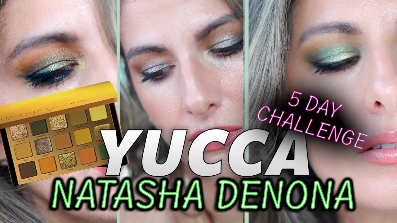 THE TRUTH, NATASHA DENONA YUCCA PALETTE 5 DAY CHALLENGE