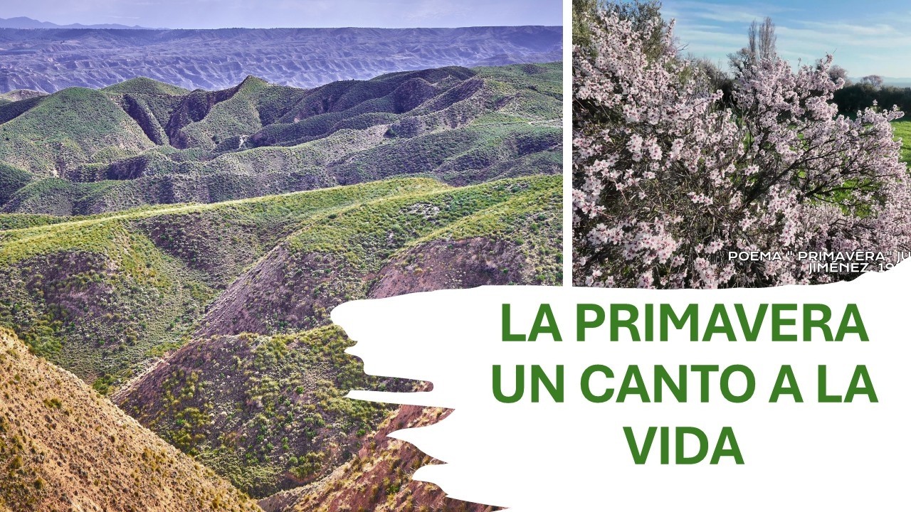 La NATURALEZA Inspiración de los POETAS. GEOPARQUE de GRANADA