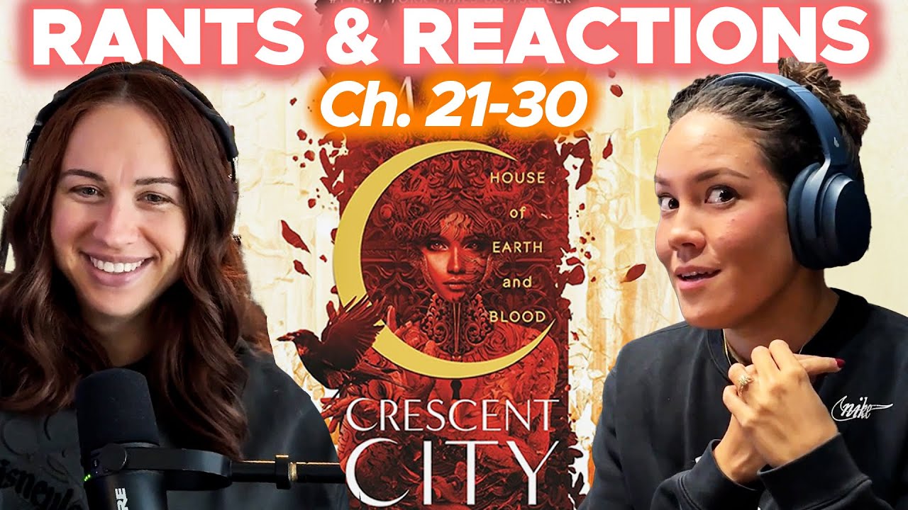 Сара Дж. Маас всё это спланировала заранее? | Crescent City 21–30