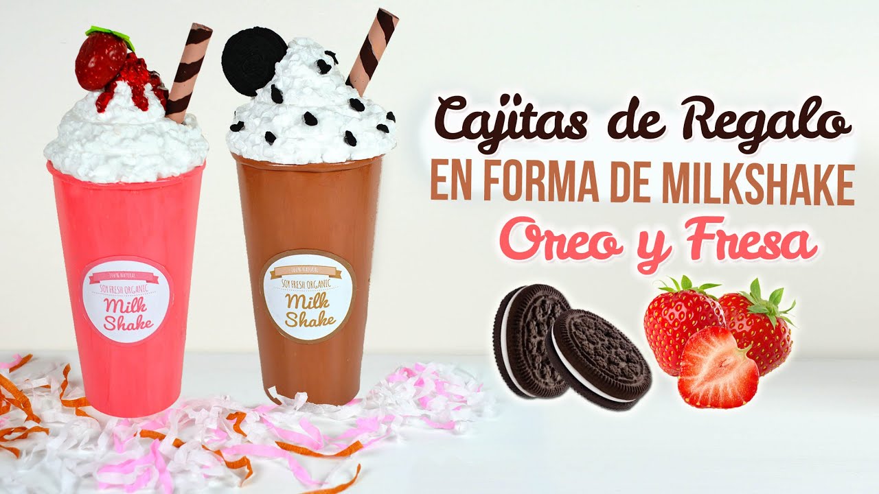 DIY CAJA REGALO en forma de MILKSHAKE (OREO-FRESA)  | DREEN