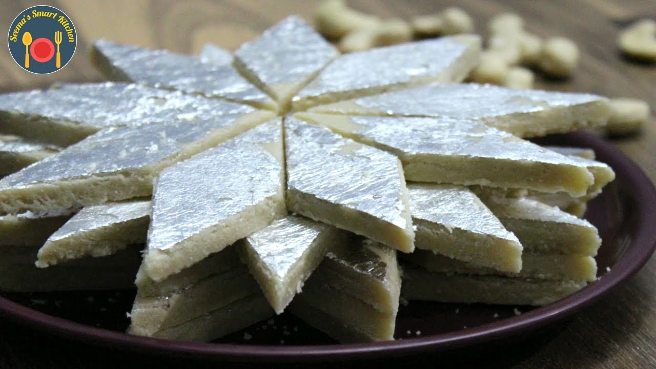 Kaju Katli -Diwali special- Sweet dishes - Seema's Smart Kitchen