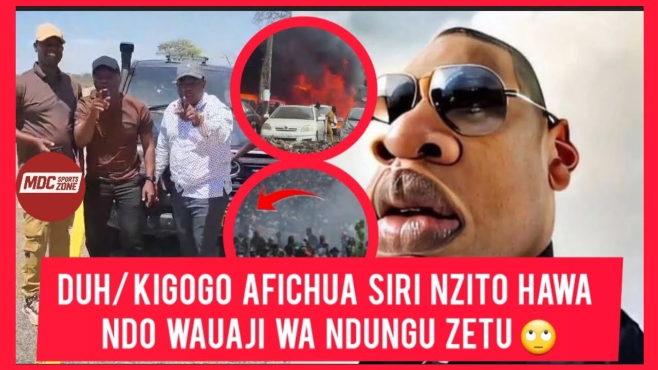 DUH/ KIGOGO AFICHUA SIRI NZITO HAWA WALIUA NDUGU ZETU  DUH🙄