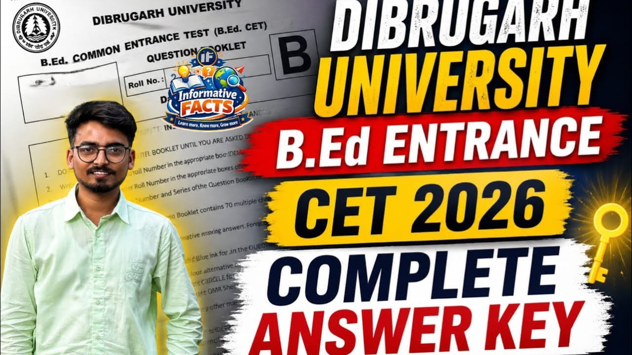 Dibrugarh University B.Ed CET 2026 Complete Answer Key | All Questions Solved