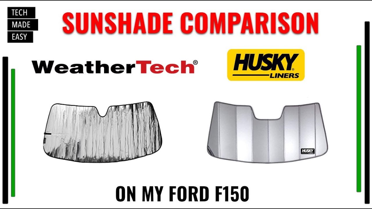 Сравнение WeatherTech и Husky Liners SUNSHADE на моем Ford F150