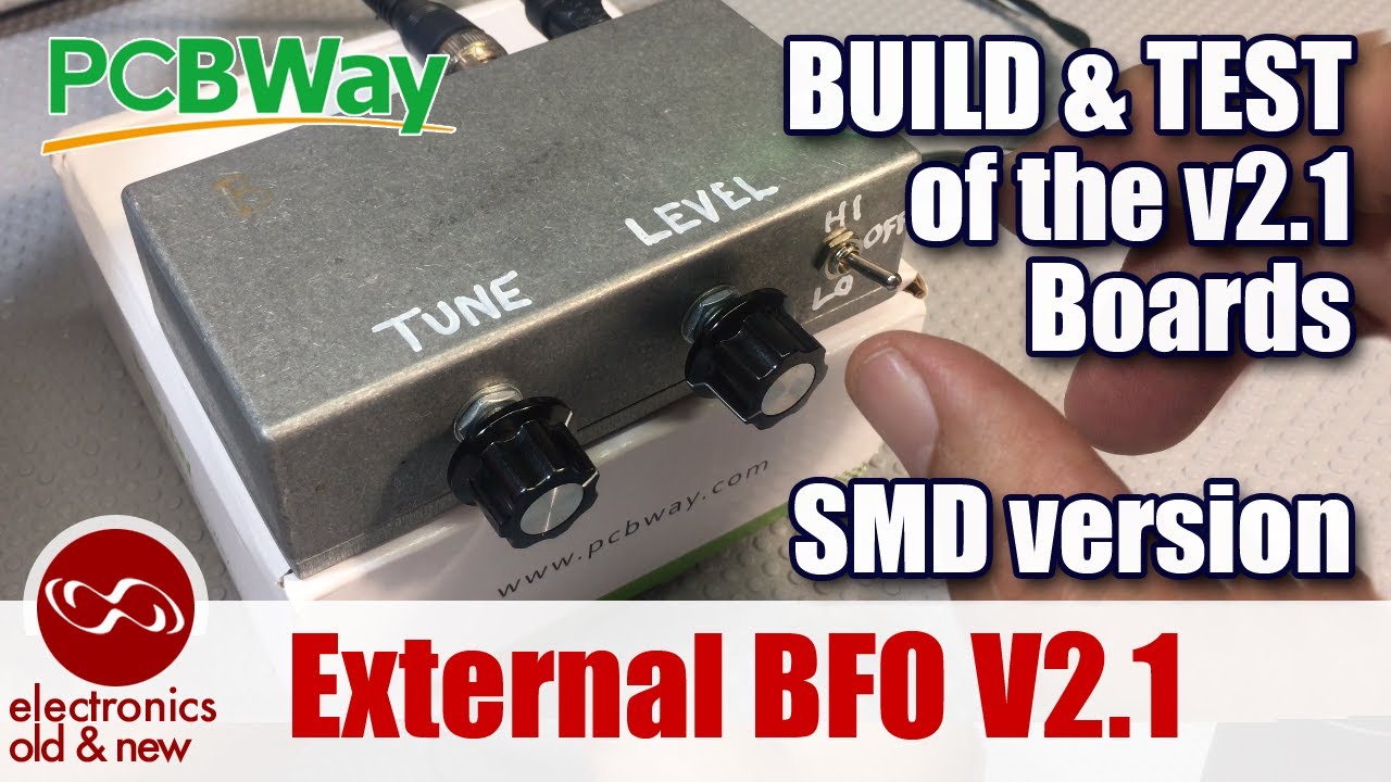 External BFO. Build & Test of the SMD Version 2.1 boards from PCBWay.
