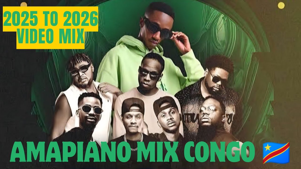 🇨🇩 AMAPIANO MIX LUBUMBASHI RD CONGO 2026 | RJ KANIERRA CHAMPAGNE, AGRESSIVO NYANDORO, PSON ZUBABOY |