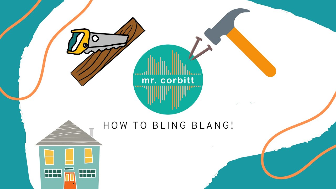 How To Bling Blang