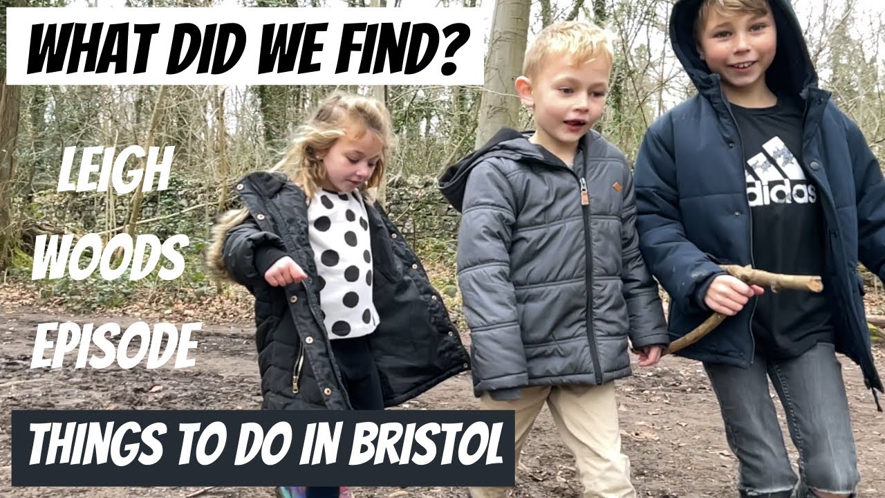 THINGS TO DO IN BRISTOL? | LEIGH WOODS | GEO HUNTING | SIGHT SEEING |EXPATS UK