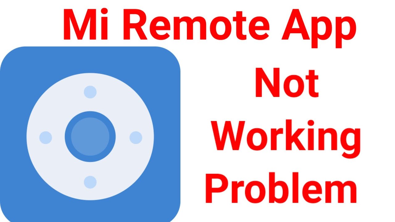 Fix Mi Remote App Not Working In Android Problem Solved