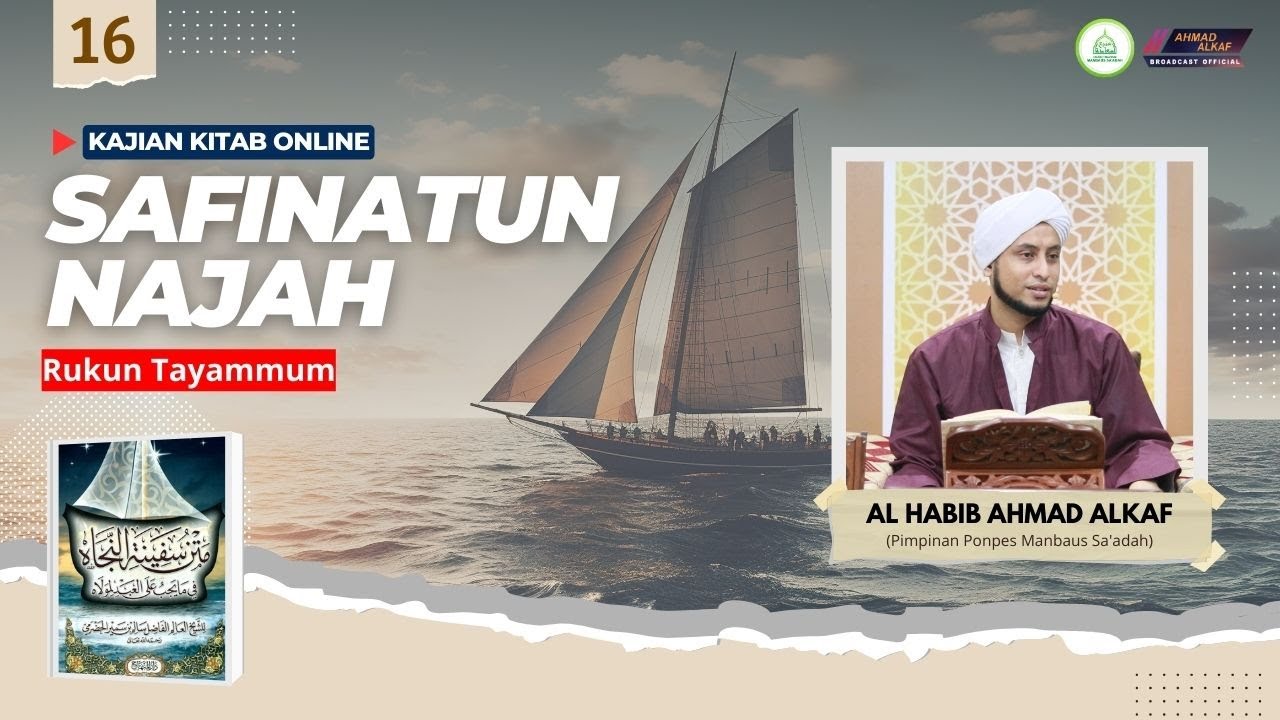 16. Kitab Safinatun Najah || Rukun Tayammum || Al Habib Ahmad Alkaf