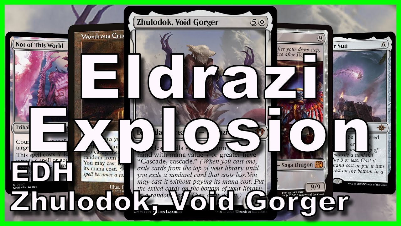 Жулодок, Пожиратель Пустоты, EDH Deck Tech | Magic: The Gathering