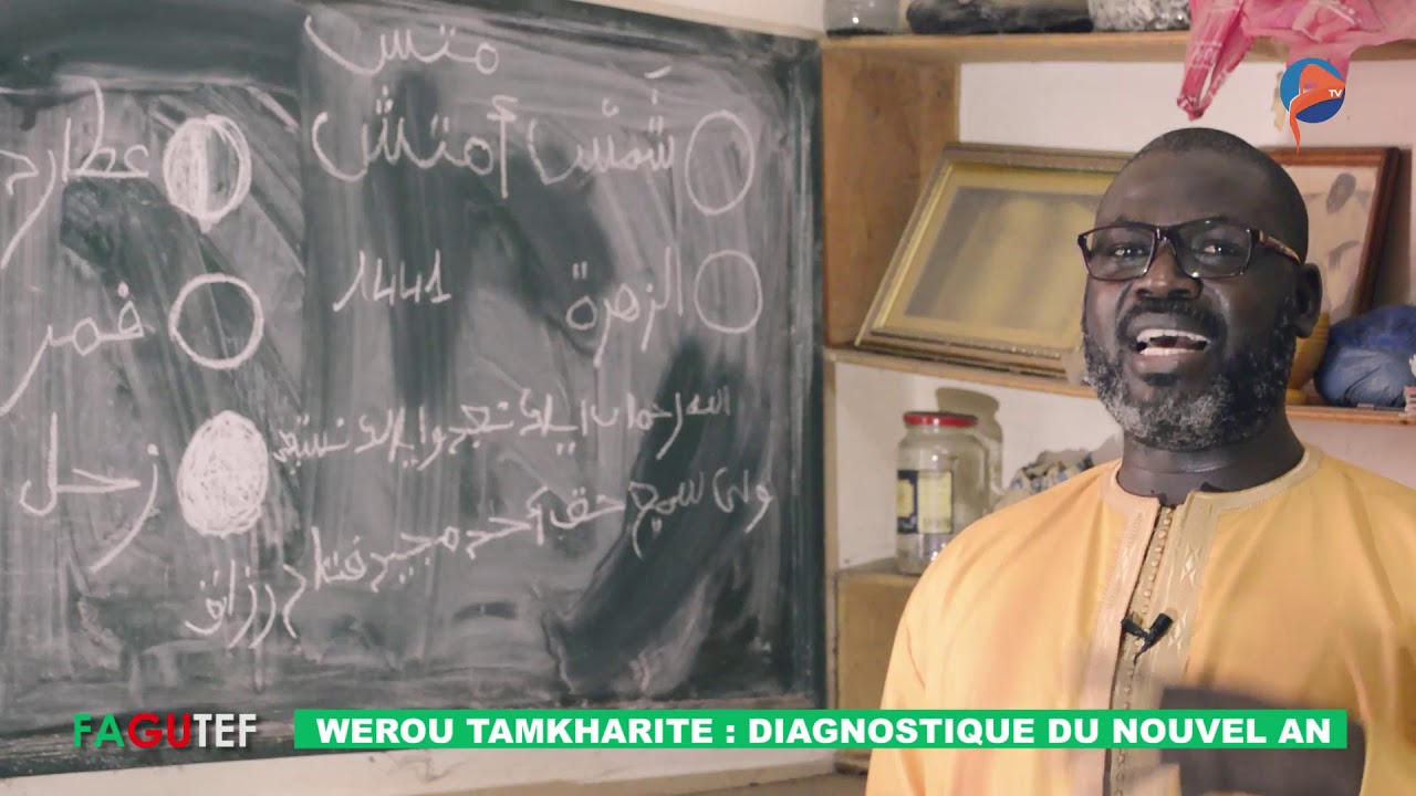WEROU TAMKHARITE :  DIAGNOSTIQUE DU NOUVEL AN - Par Serigne Malick Gueye