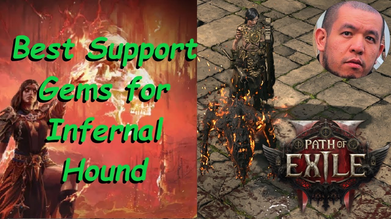PoE 2 | Best Support Gems for Infernal Hound