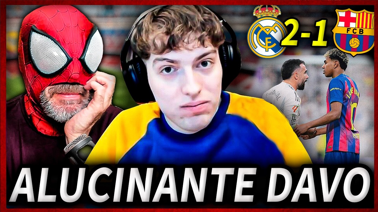 SORPRENDENTES PALABRAS de DAVOO XENEIZE sobre el CL&Aacute;SICO REAL MADRID 2-1 BAR&Ccedil;A *REACCIONO*