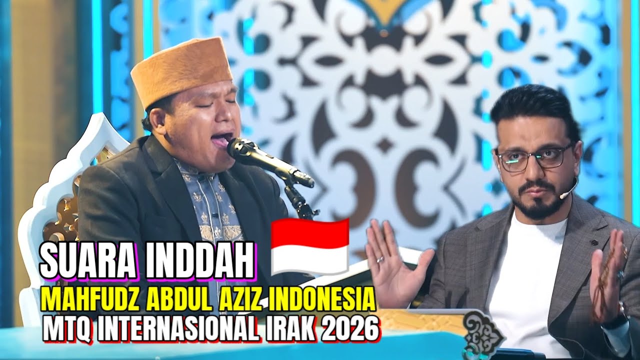 TOP TILAWAH 2026, MAHFUDZ ABDUL AZIZ INDONESIA  PADA MTQ INTERNASIONAL IRAK 2026