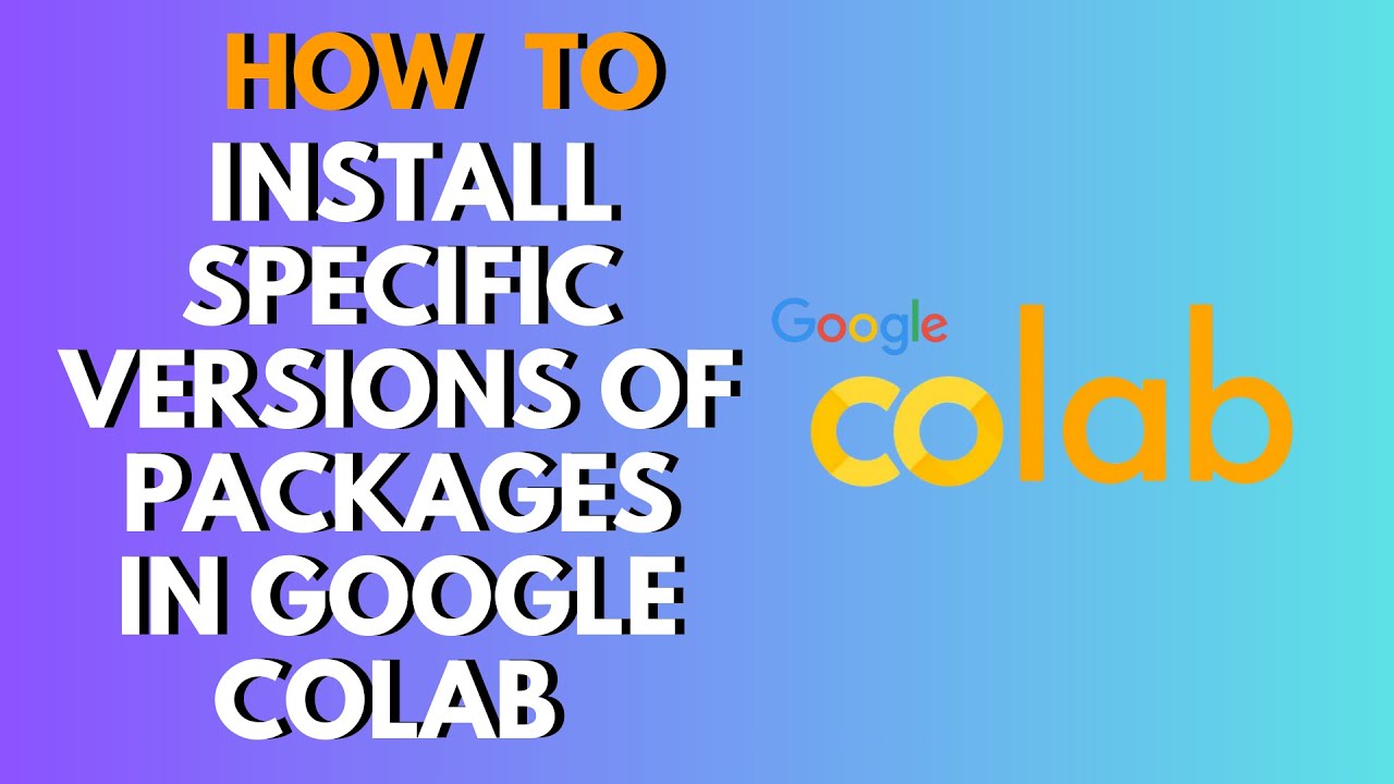 How to Install Any Python Package in Google Colab | pip, apt & Version Fixes (Beginner Guide)