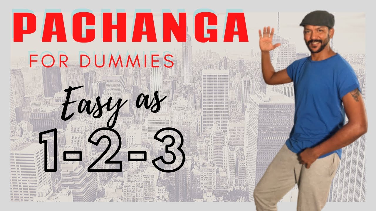 PACHANGA BASIC STEPS AND TECHNIQUES FOR BEGINNERS