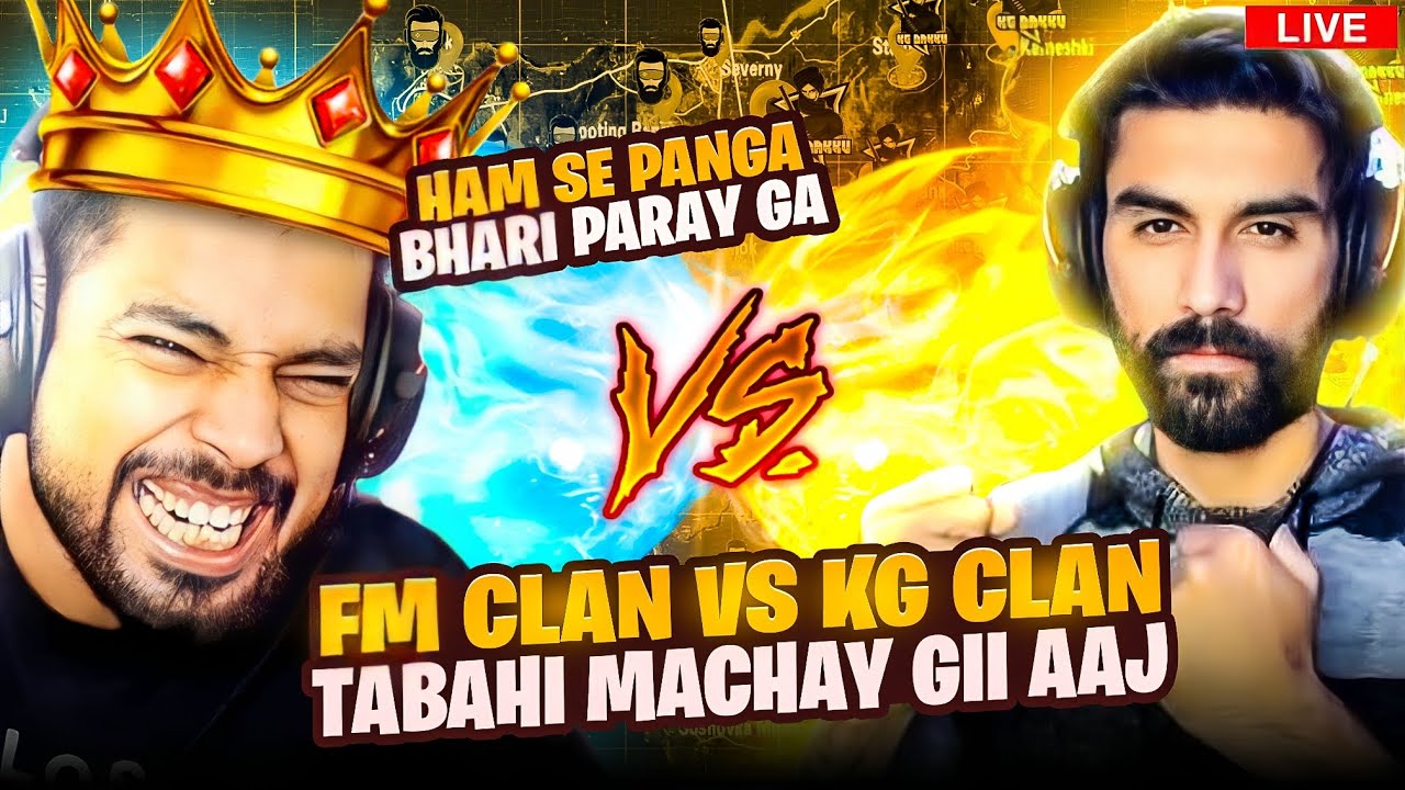 DONT MESS WITH FM OFFICIAL - CLAN BATTLE WITH KG OFFICIAL