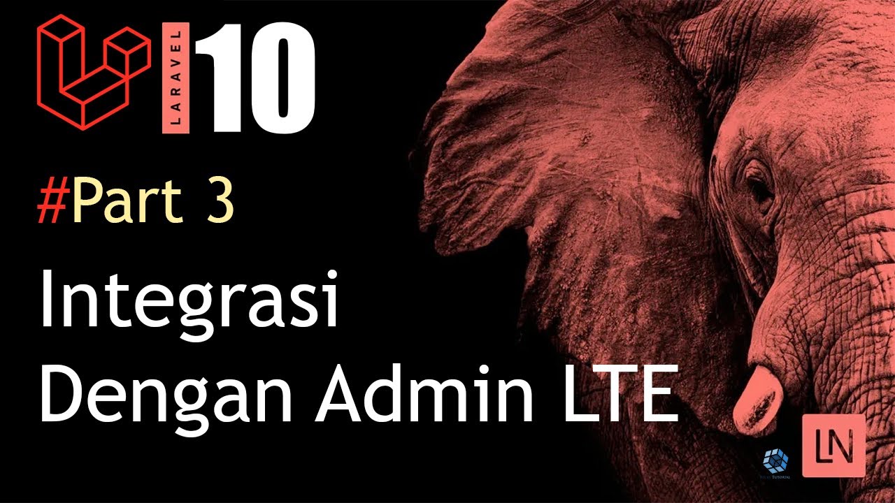 Tutorial Laravel 10 : Integrasi dengan Admin LTE Template