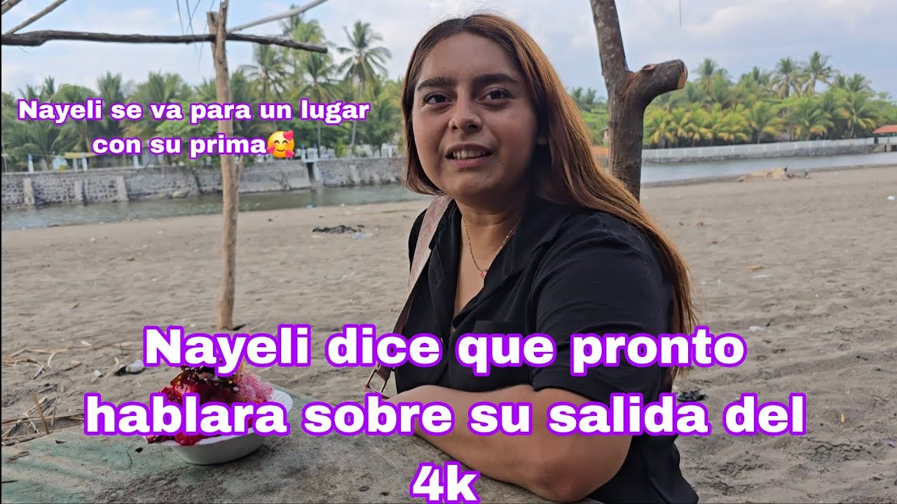 Nayeli se va a disfrutar su tarde con su prima🤗Nayeli dice que pronto les contará sobre su salida 