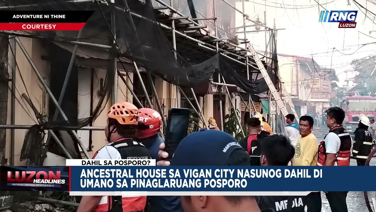 Ancestral house sa Vigan City, nasunog dahil di umano sa pinaglaruang posporo | Luzon Headlines