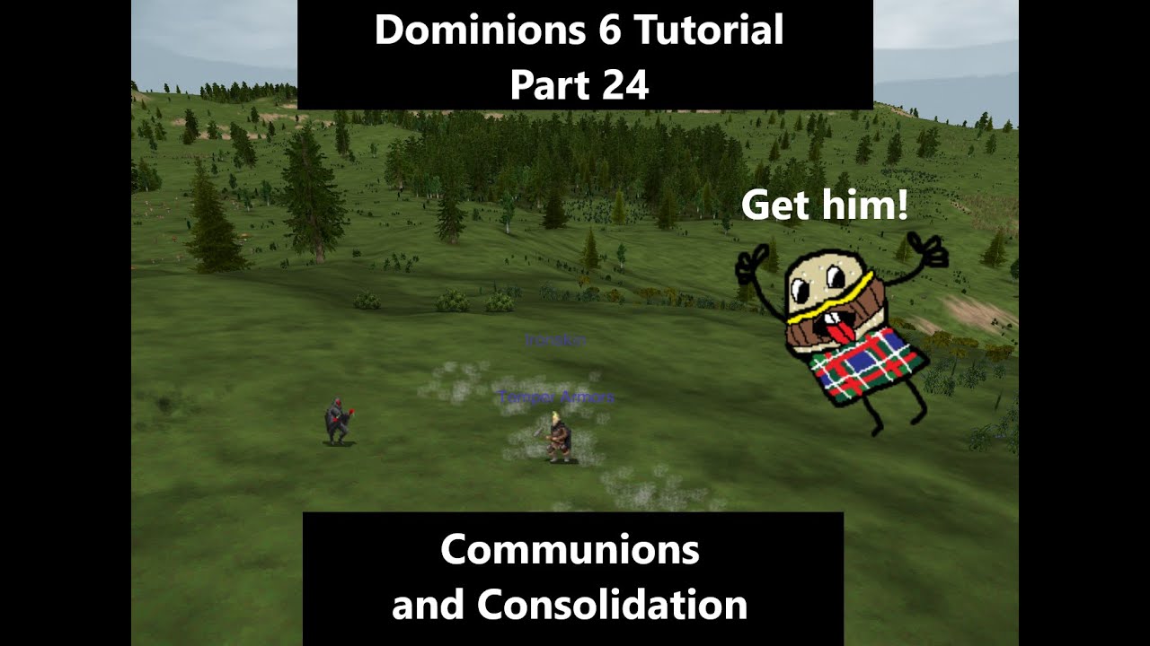 Руководство по Dominions 6 для новых игроков. Часть 24: Руководство по общению и консолидации
