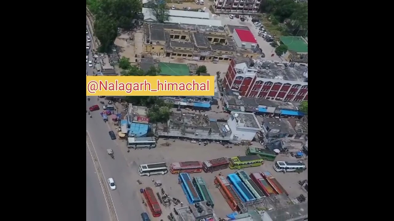 Nalagarh Bus Stand | Old Bus Stand Drone Shot | Nalagarh Drone Shot | Himachal Pradesh India