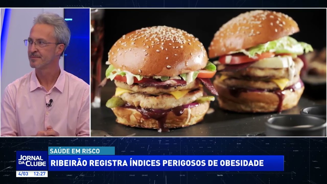 Ribeirão registra índices perigosos de obesidade + LINK - Jornal da Clube (04/03/26)